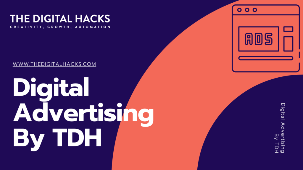 Digital-Advertising-By-TDH-3-1024x576 (1)